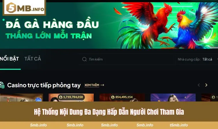 Trò chơi 5MB 2 Cổng game trò chơi đa dạng với nhiều lựa chọn